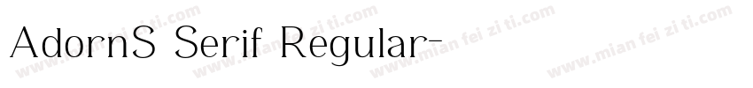 AdornS Serif Regular字体转换